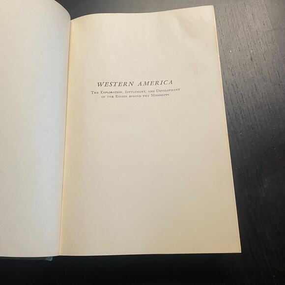 Western America: The Exploration, Settlement & Development of the Region, 1954 - Picture 3 of 12